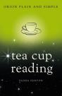 Tea Cup Reading, Orion Plain And Simple - Preview