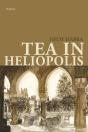 Tea In Heliopolis - Preview