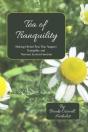Tea Of Tranquility: Making Herbal Teas That Support Tranquility And Nervous System Function - Preview
