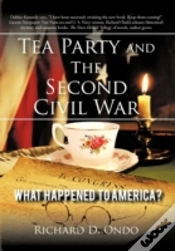 Capa do artigo Tea Party And The Second Civil War