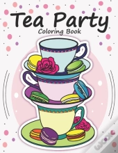 Tea Party Coloring Book
