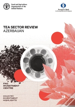 Capa do artigo Tea Sector Review - Azerbaijan