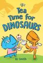 Tea Time For Dinosaurs - Preview