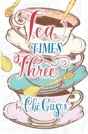 Tea Times 3 - Preview