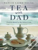 Tea With Dad