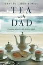 Tea With Dad - Preview
