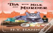 Tea With Milk And Murder