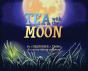 Tea With The Moon - Preview