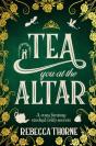 Tea You At The Altar - Preview