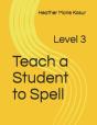 Teach A Student To Spell - Preview