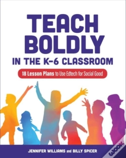 Capa do artigo Teach Boldly In The K-6 Classroom