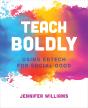 Teach Boldly - Preview