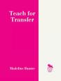 Teach For Transfer - Preview
