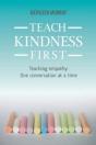 Teach Kindness First - Preview