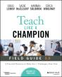 Teach Like A Champion Field Guide 3.0 - Preview