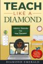 Teach Like A Diamond: Dynamic Teaching F - Preview