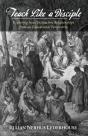 Teach Like A Disciple - Preview