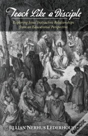 Capa do artigo Teach Like A Disciple