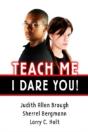 Teach Me, I Dare You! - Preview