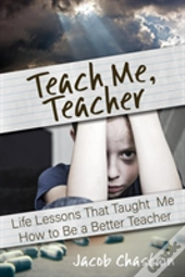 Teach Me, Teacher