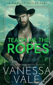 Teach Me The Ropes