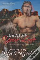 Teach Me Your Love