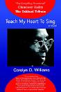 Teach My Heart To Sing - Preview
