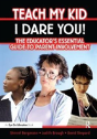 Teach My Kid- I Dare You! - Preview