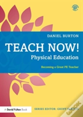 Teach Now! Physical Education
