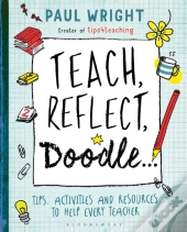 Teach, Reflect, Doodle...