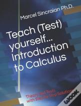 Teach (Test) Yourself...Introduction To Calculus