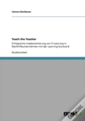 Teach The Teacher