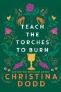 Teach The Torches To Burn - Preview