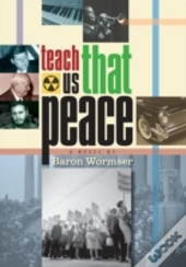 Teach Us That Peace