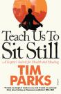 Teach Us To Sit Still - Preview
