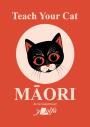 Teach Your Cat Maori