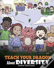 Teach Your Dragon About Diversity