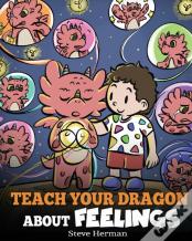 Teach Your Dragon About Feelings