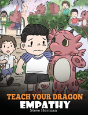 Teach Your Dragon Empathy - Preview