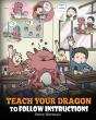 Teach Your Dragon To Follow Instructions - Preview