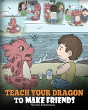 Teach Your Dragon To Make Friends - Preview