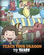 Teach Your Dragon To Share - Preview