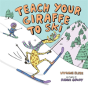 Teach Your Giraffe To Ski - Preview