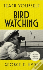 Teach Yourself Bird Watching
