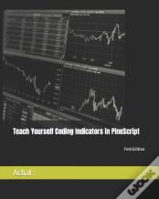 Teach Yourself Coding Indicators In Pinescript
