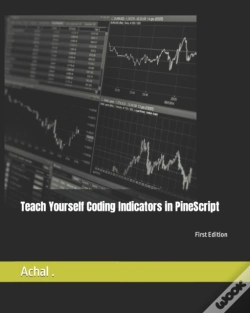 Capa do artigo Teach Yourself Coding Indicators In Pinescript