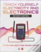 Teach Yourself Electricity And Electronics, Seventh Edition