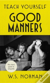 Teach Yourself Good Manners