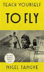 Teach Yourself To Fly - Preview