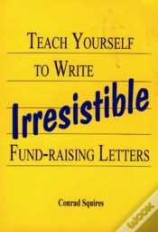 Capa do artigo Teach Yourself To Write Irresistable Fund-Raising Letters